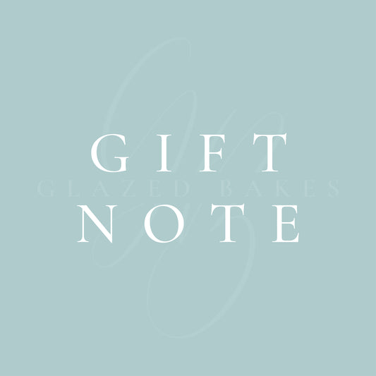 Gift Note - Glazed Bakes